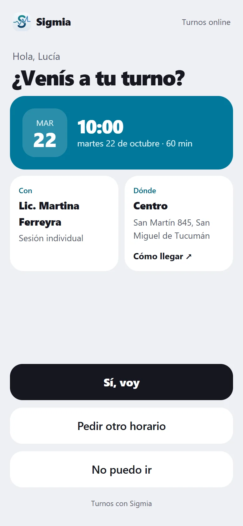 El link del recordatorio: confirmar, pedir otro horario o avisar que no va